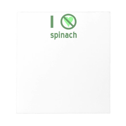 Ich hasse Spinach Notizblock (Vorderseite)