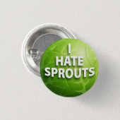 Ich hasse Sprösslings-Knopf-Abzeichen Button (Vorne & Hinten)