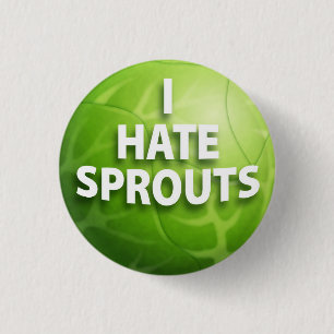 Ich hasse Sprösslings-Knopf-Abzeichen Button