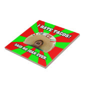 Ich hasse Tacos Fliese (Seite)