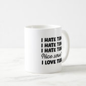 Ich hasse Tennis Kaffeetasse (VorderseiteRechts)