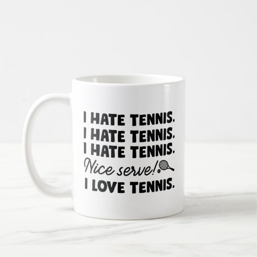 Ich hasse Tennis Kaffeetasse (Links)