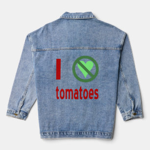 Ich hasse Tomaten Keine Liebe Jeansjacke