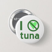 Ich hasse Tuna Button (Vorne & Hinten)