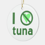 Ich hasse Tuna Keramikornament (Links)