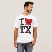 Ich hasse TX - Texas T-Shirt (Vorne ganz)