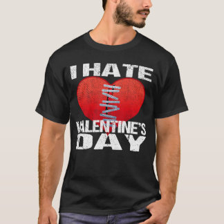 Ich hasse Valentinstag Männer Frauen T-Shirt