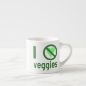 Ich hasse Veggies I No Liebe Veggies Espressotasse (Rechts)
