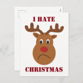 Ich hasse Weihnachten traurige Rentiere Postkarte (Vorne/Hinten)