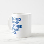 Ich hasste Trump Kaffeetasse (Vorderseite Links)