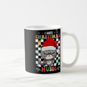 Ich hasste Weihnachtsmusik Weihnachten Weihnachten Kaffeetasse