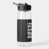 Ich hätte aufgehört, aber Trainer macht mich lusti Trinkflasche (Rechts)