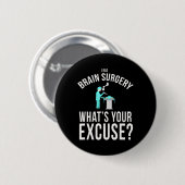 Ich hatte Brain Operation Was ist dein Entschuldig Button (Vorne & Hinten)