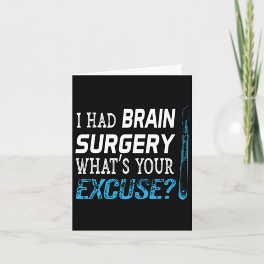 Ich hatte Brain Operation Was ist dein Entschuldun Karte (Vorderseite)