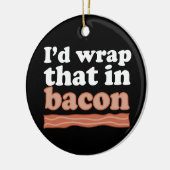 Ich hätte das in Bacon Ornament geschrieben (Links)