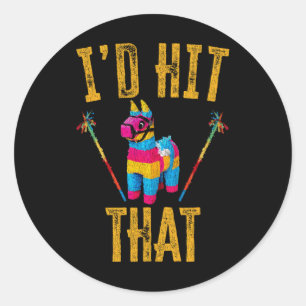 Ich hatte das Pinata Shirt Funny Cinco De Mayo get Runder Aufkleber