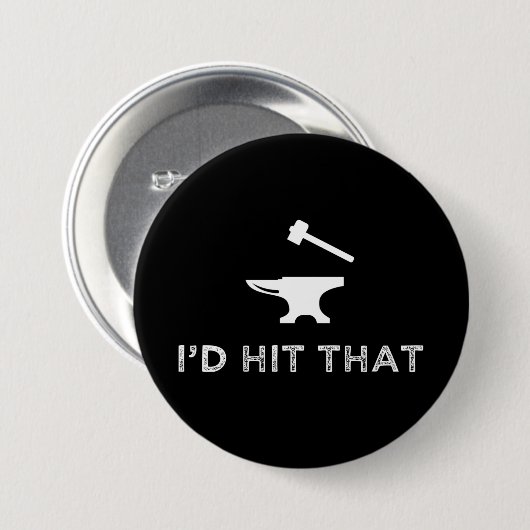 Ich hatte den lustigen Schmiedeanvil getroffen Button (Vorne & Hinten)