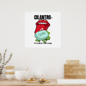 Ich hätte eher Lick Soap - Anti-Cilantro Funny Pos Poster (Küche)