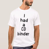 Ich hatte ein CD-Album T-Shirt (Vorderseite)