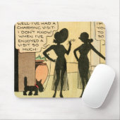 "Ich hatte einen bezaubernden Besuch" Mousepad (Mit Mouse)