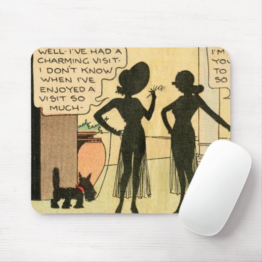 "Ich hatte einen bezaubernden Besuch" Mousepad (Mit Mouse)