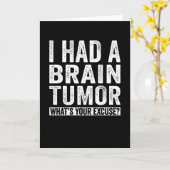 Ich hatte einen Hirntumor, was ist Ihre Entschuldi Karte (Gelbe Blume)