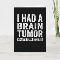 Ich hatte einen Hirntumor, was ist Ihre Entschuldi