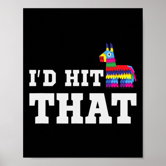 Ich hatte geschlagen, dass Pinata Funny Cinco De M Poster (Vorne)