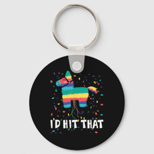 Ich hatte getroffen, dass Pinata Shirt Funny Cinco Schlüsselanhänger
