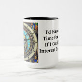 Ich hätte mehr Zeit für mich selbst, wenn ich könn Tasse (Zentrum)