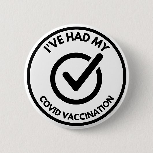 Ich hatte meine COVID Impfung Button (Vorderseite)