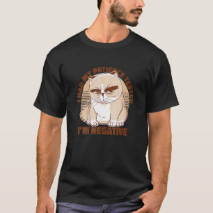 Ich hatte meine Geduld vergessen, ich bin ein nega T-Shirt