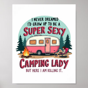 Ich hätte nie davon geträumt, Super Y Camping Lady Poster