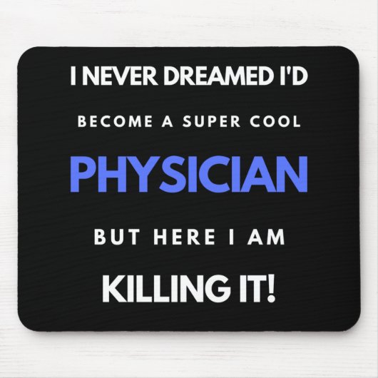 Ich hätte nie geträumt, dass ich ein sehr Cooler A Mousepad (Vorne)
