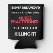 Ich hätte nie geträumt, dass ich ein superCooler K Dosenkühler (Vorderseite)