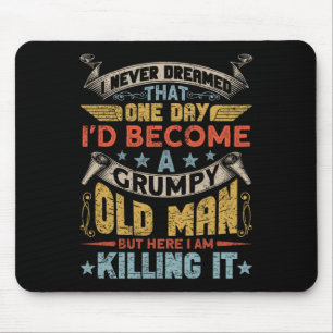 Ich hätte nie geträumt, dass ich eine mürrische al mousepad