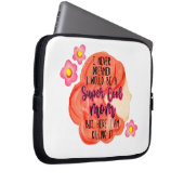 Ich hätte nie geträumt, dass ich eine sehr Coole M Laptopschutzhülle (Vorne Rechts)