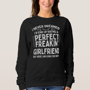 Ich hätte nie geträumt, dass ich für Boyfriend F Sweatshirt