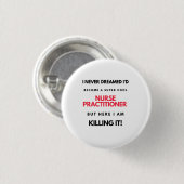 Ich hätte nie geträumt, dass ich zu einer Coolen K Button (Vorne & Hinten)