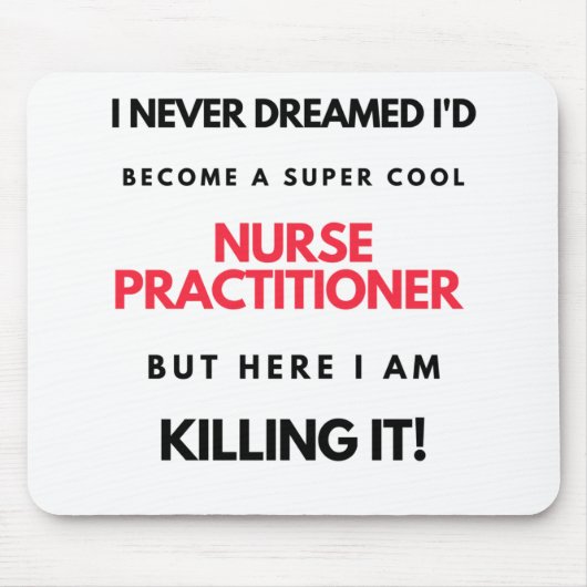 Ich hätte nie geträumt, dass ich zu einer Coolen K Mousepad (Vorne)