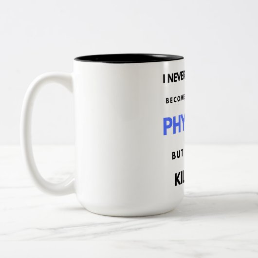 Ich hätte nie geträumt, ein sehr Cooler Arzt zu we Zweifarbige Tasse (Links)