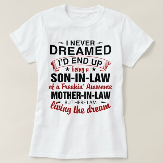 Ich hätte nie geträumt, ein Sohn im Jurastudium zu T-Shirt (Design vorne)