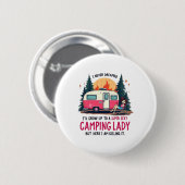 Ich hätte nie geträumt, Super Y Camping Lady bring Button (Vorne & Hinten)
