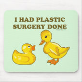 Ich hatte plastische Operation gemacht Mousepad (Vorne)