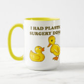 Ich hatte plastische Operation gemacht Tasse (Links)