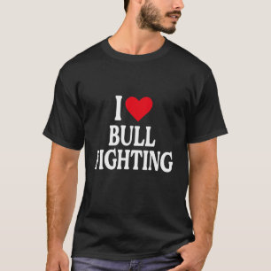 Ich heart Bull Kämpfe mit rotem Herzen I Liebe Bul T-Shirt