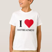 ICH HEART DAYTREATMNET SHRIT T-Shirt (Vorderseite)