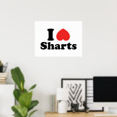 Ich heart Sharts Poster (Heimbüro)