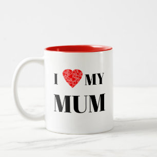 Ich hebe meine Mama Geschenk zum Personalisieren Zweifarbige Tasse