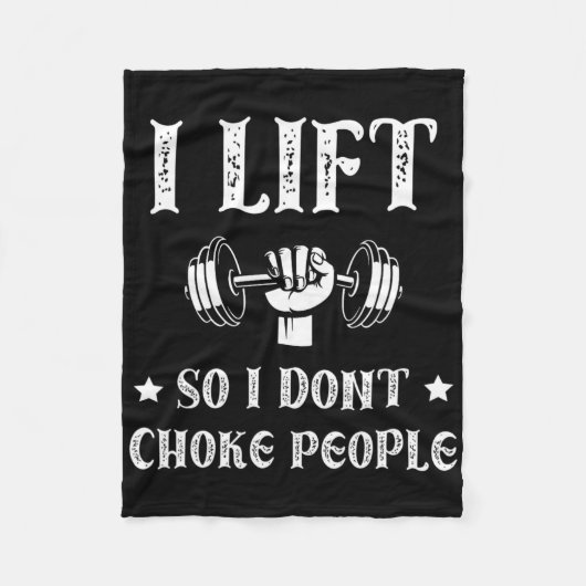 Ich hebe so ich nicht Choke Leute Funny Gym Bodybu Fleecedecke (Vorderseite)